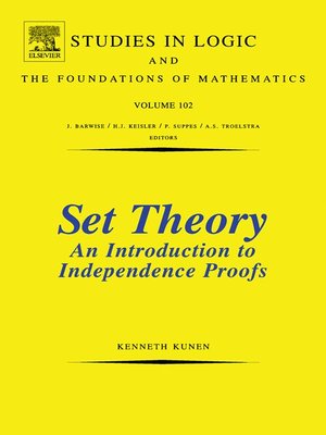 cover image of Set Theory an Introduction to Independence Proofs